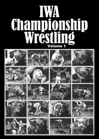 IWA Championship Wrestling, vol. 1